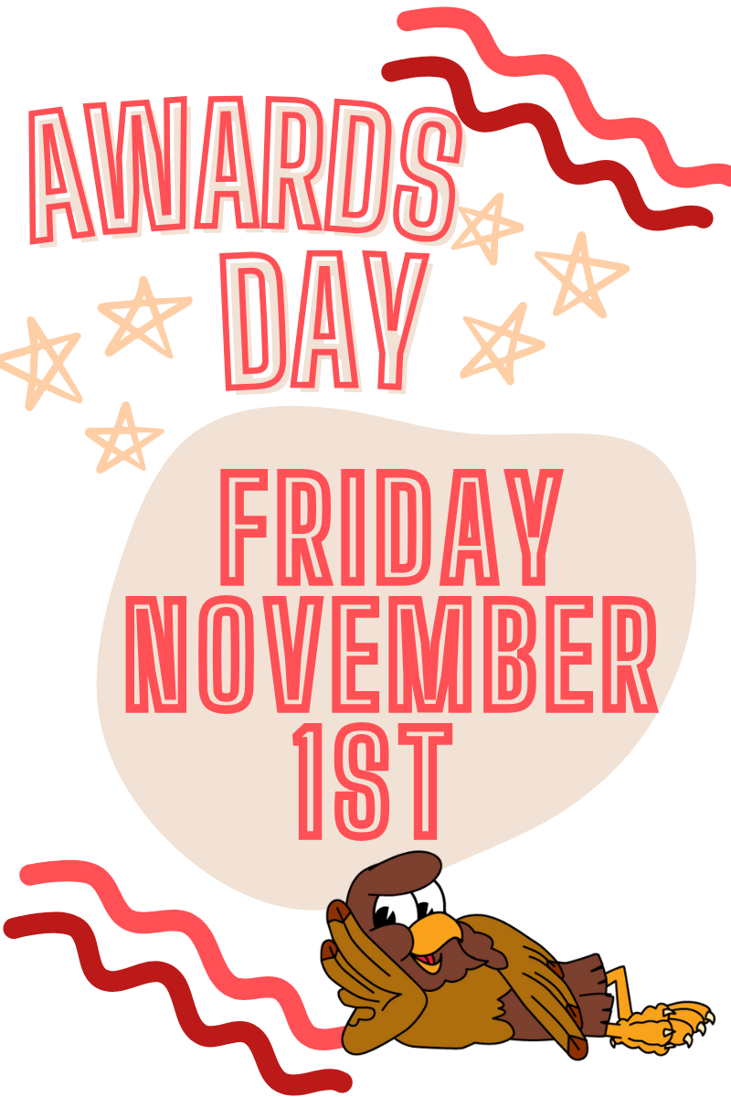 Awards day Friday November 1st